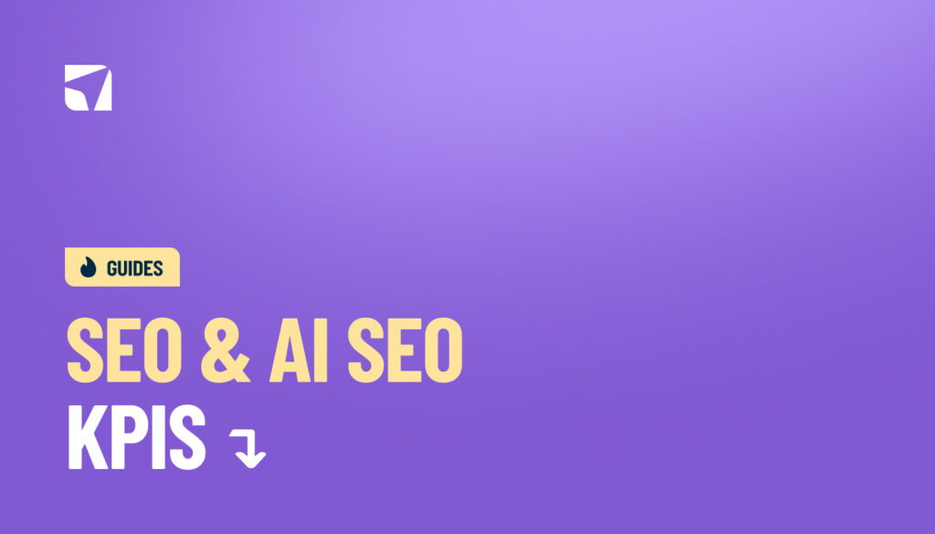 SEO & AI SEO KPIS
