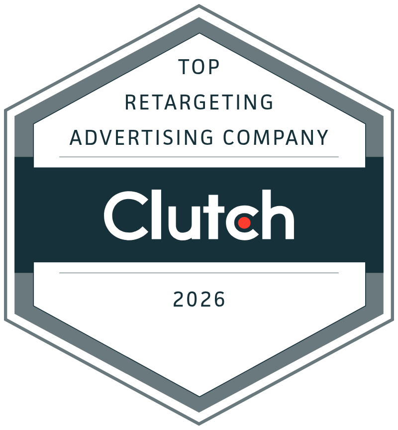 Top Clutch Retargeting Advertising Company 2026 (GLOBAL)