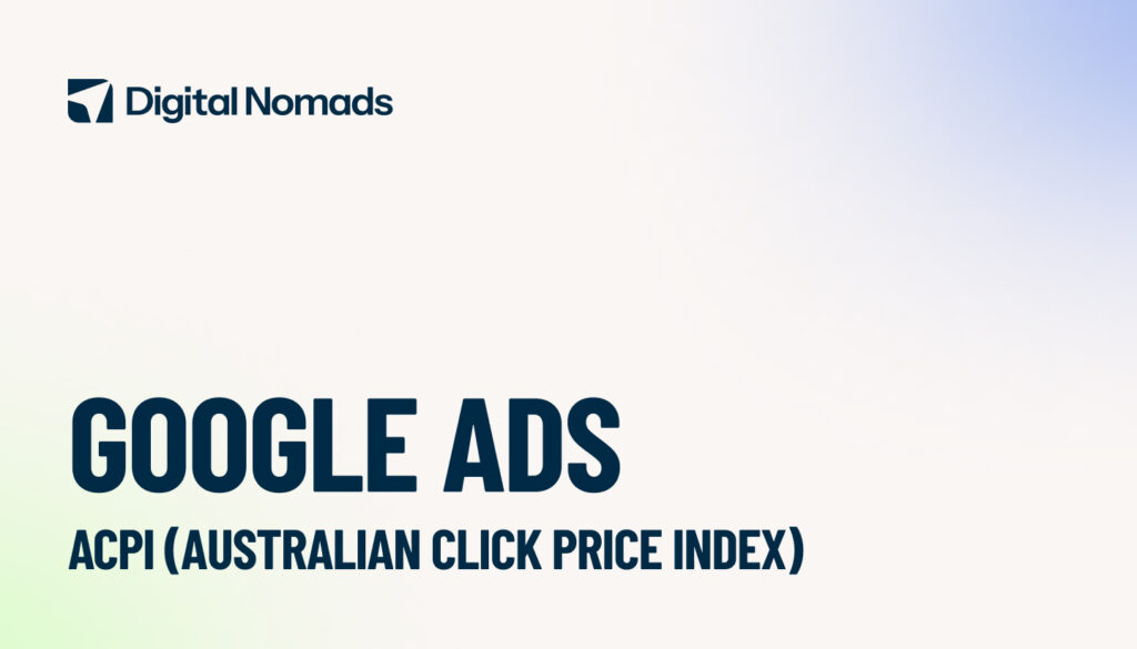 Google ads ACPI - CPC Cost index